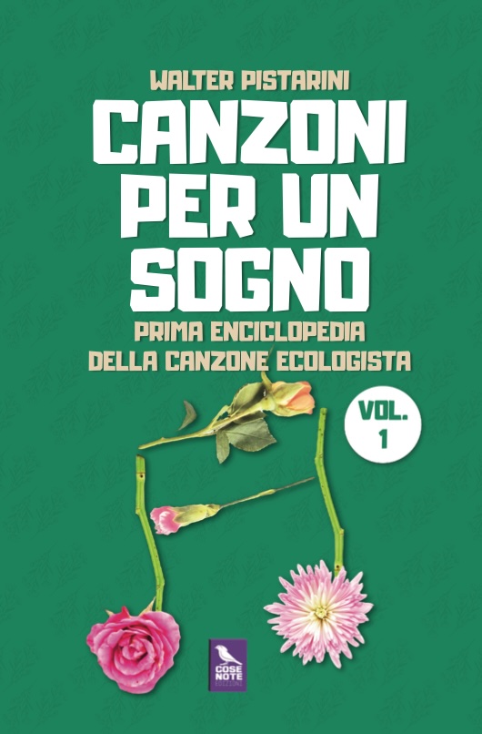 Canzoni per un sogno di Walter Pistarini
